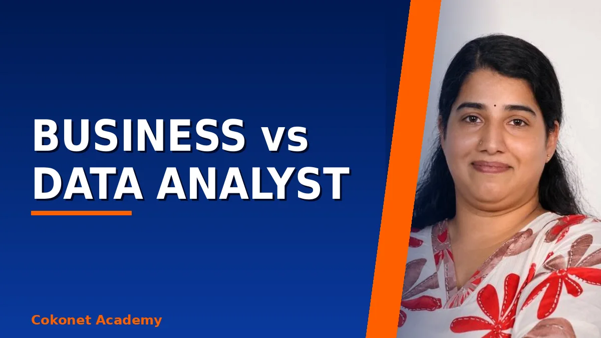 Business Analyst vs Data Analyst in Kerala