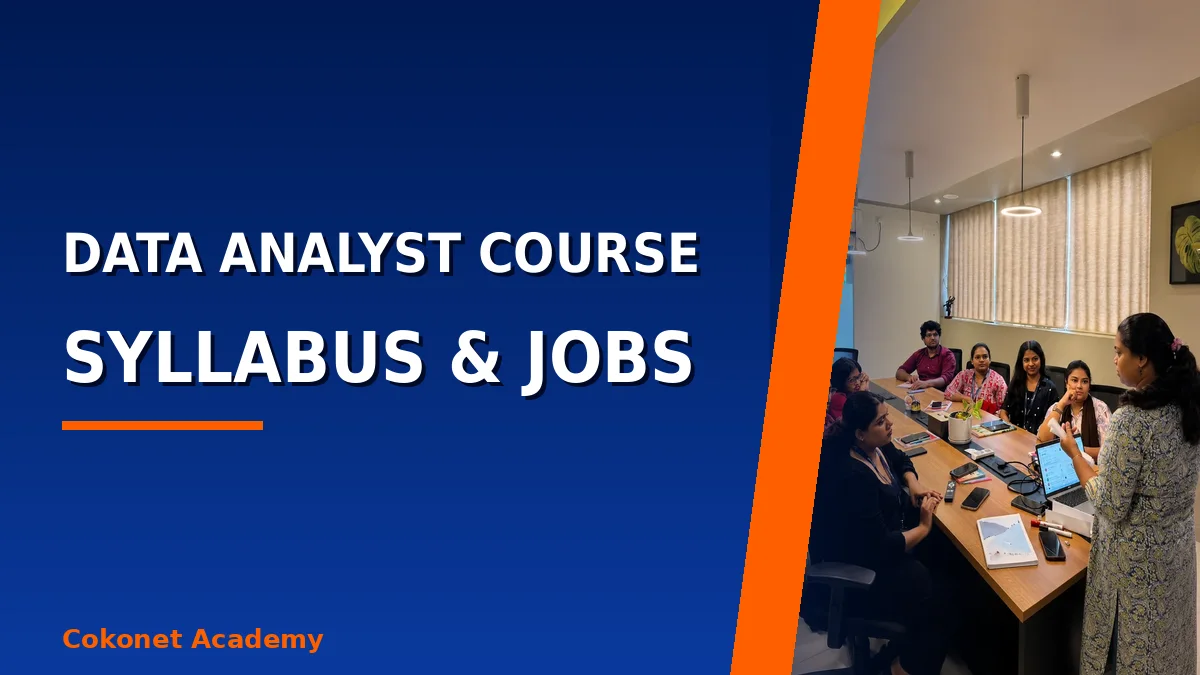 Data Analyst Course in Kerala | Syllabus and Jobs