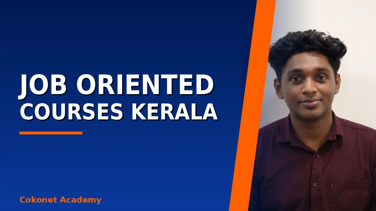 Job Oriented Courses in Kerala That Hire