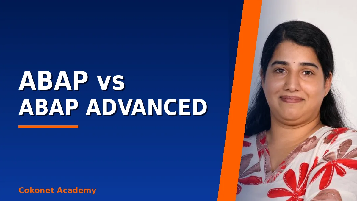 SAP ABAP vs SAP ABAP Advanced: Which One