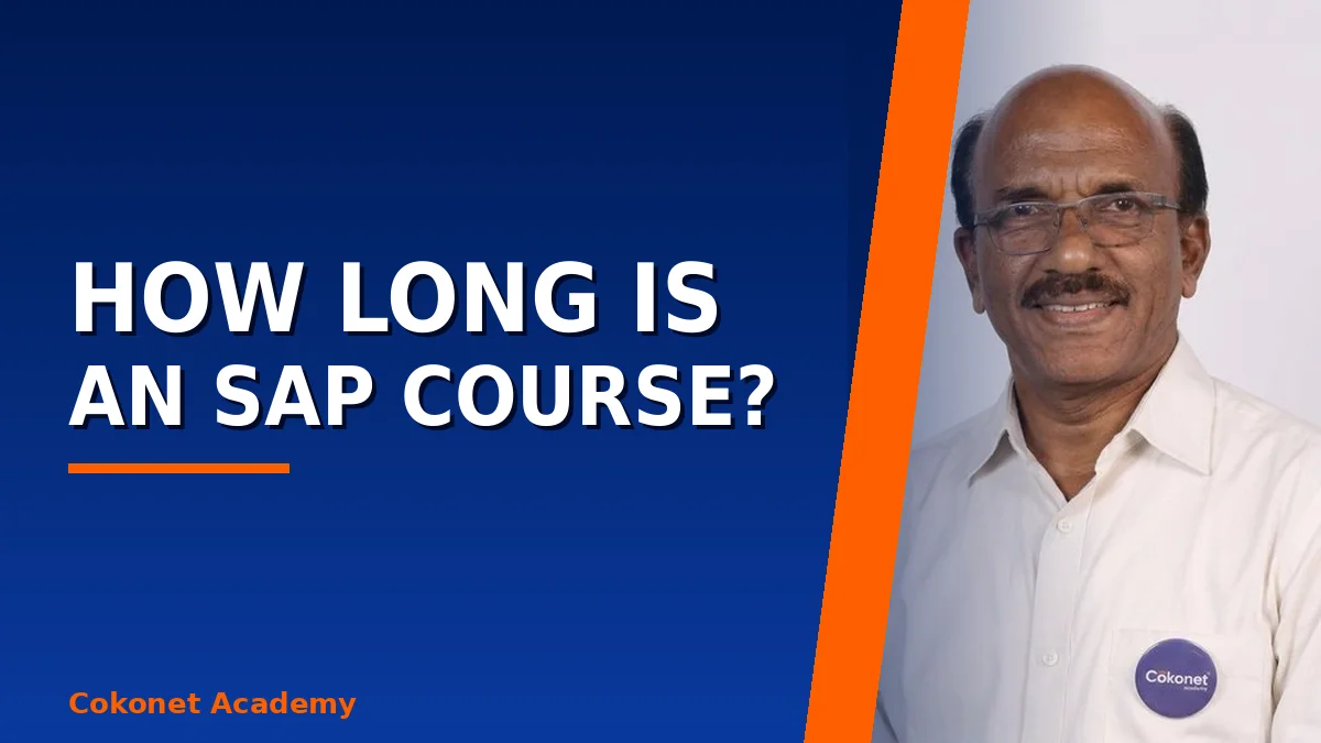 How Long an SAP Course Takes, Start to Job