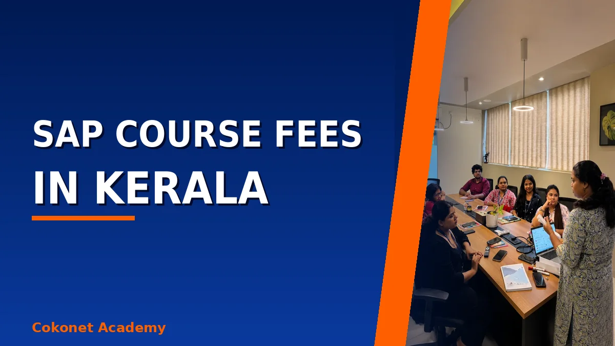SAP Course Fees in Kerala: What Drives Them