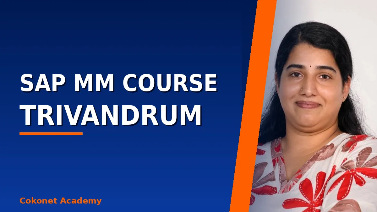 SAP MM Course in Trivandrum | What It Costs and Covers
