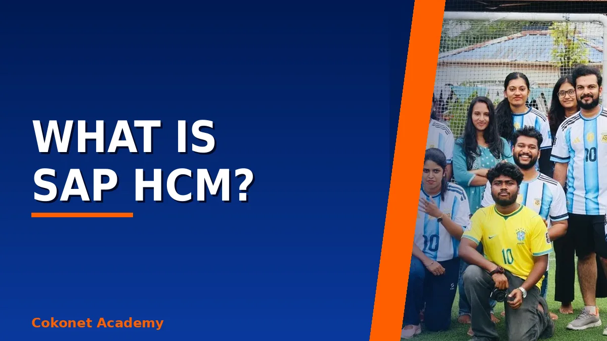 What Is SAP HCM? Modules, SuccessFactors and Careers