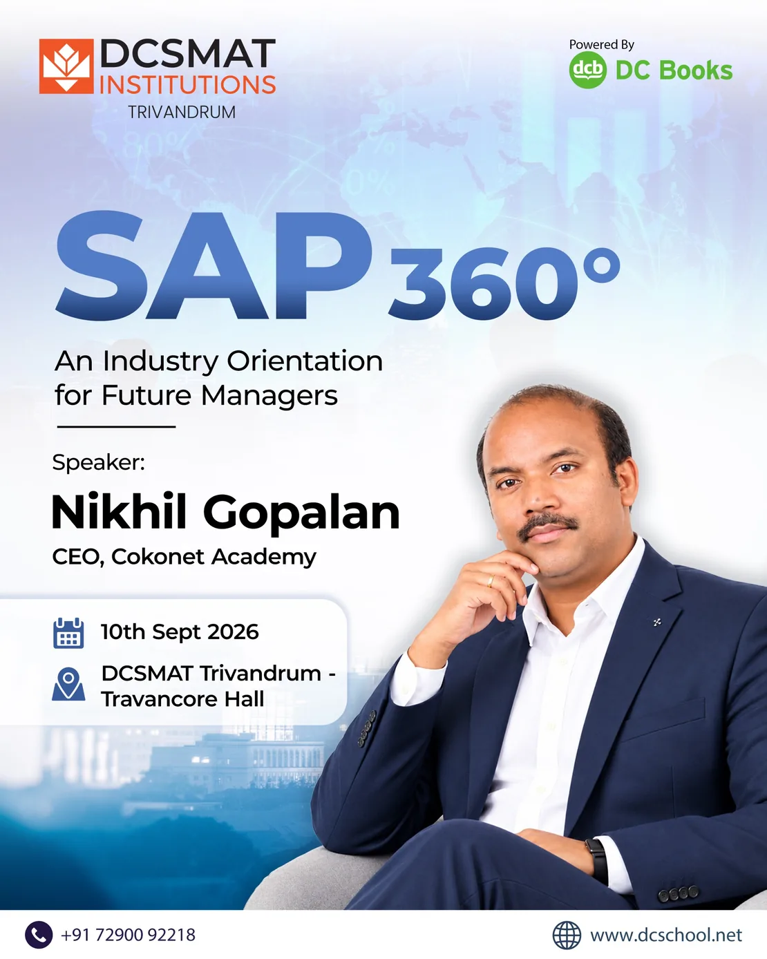 SAP 360, an industry orientation for future managers at DCSMAT Trivandrum, Travancore Hall on 10 September 2026, with speaker Nikhil Gopalan, CEO of Cokonet Academy